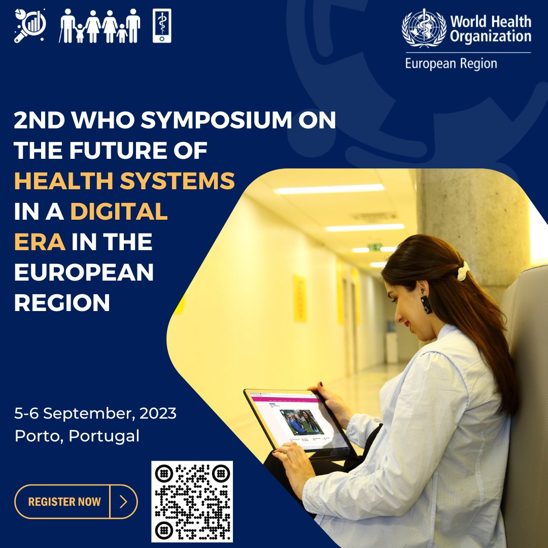 Second WHO Symposium on the Future of Digital Health Systems in the ...