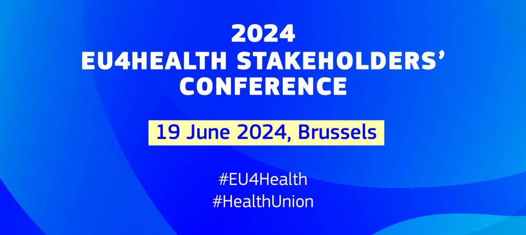 EU4Health Stakeholders’ Conference