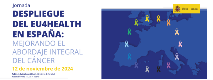 Deployment of EU4Health in Spain: improving the integrated approach to cancer